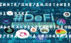    有前景的区块链钱包：你的数字资产守护者，